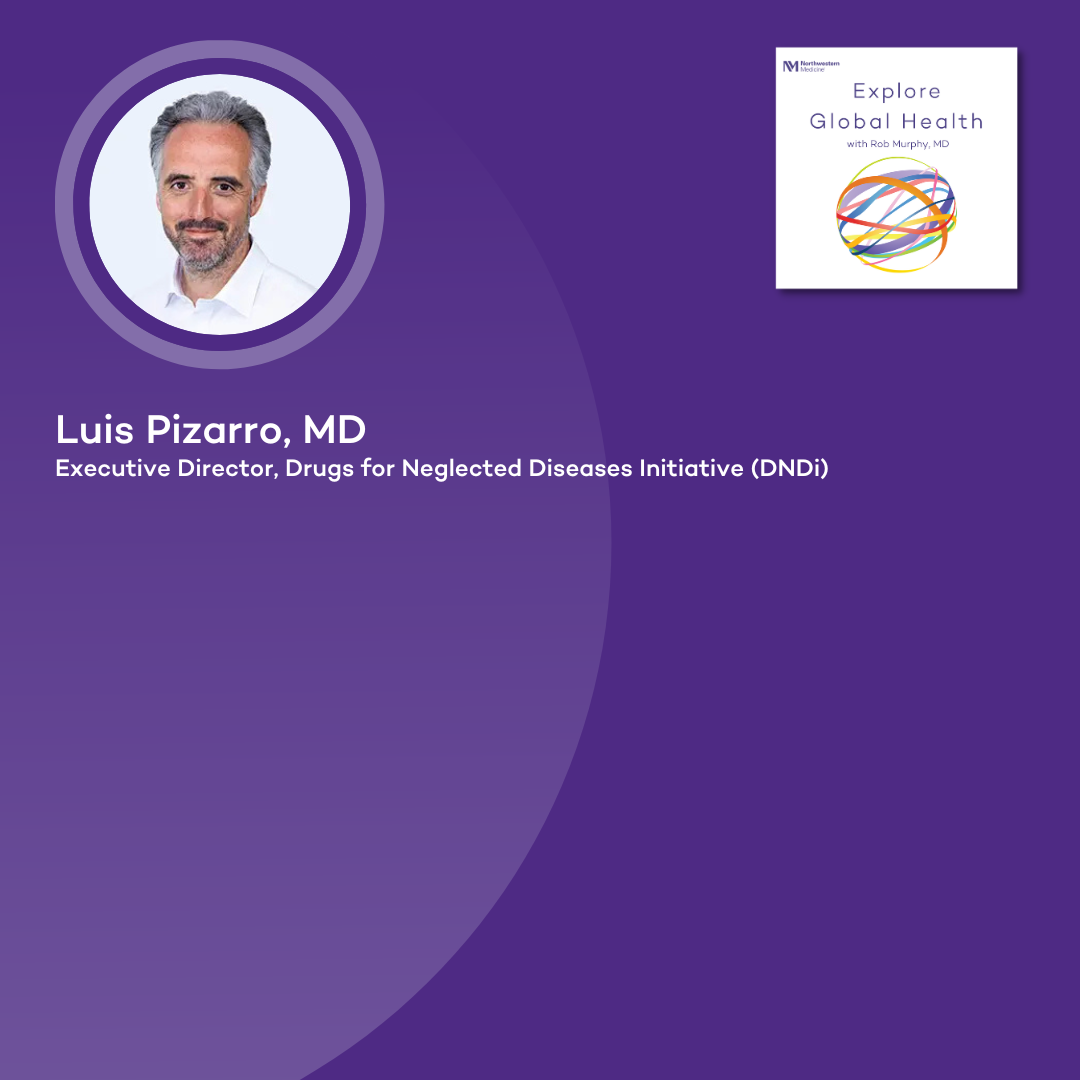 Pioneering Global Health Solutions with Dr. Luis Pizarro